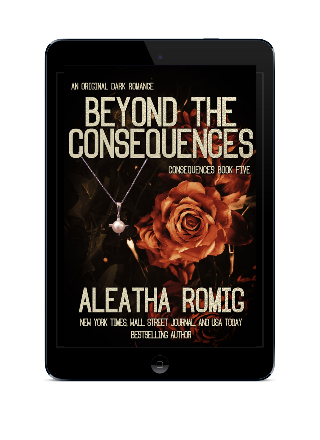 Beyond the Consequences (book 5 Consequences) e-book