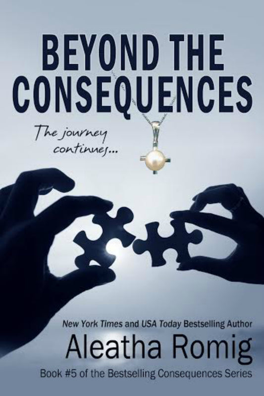 Beyond the Consequences e-book