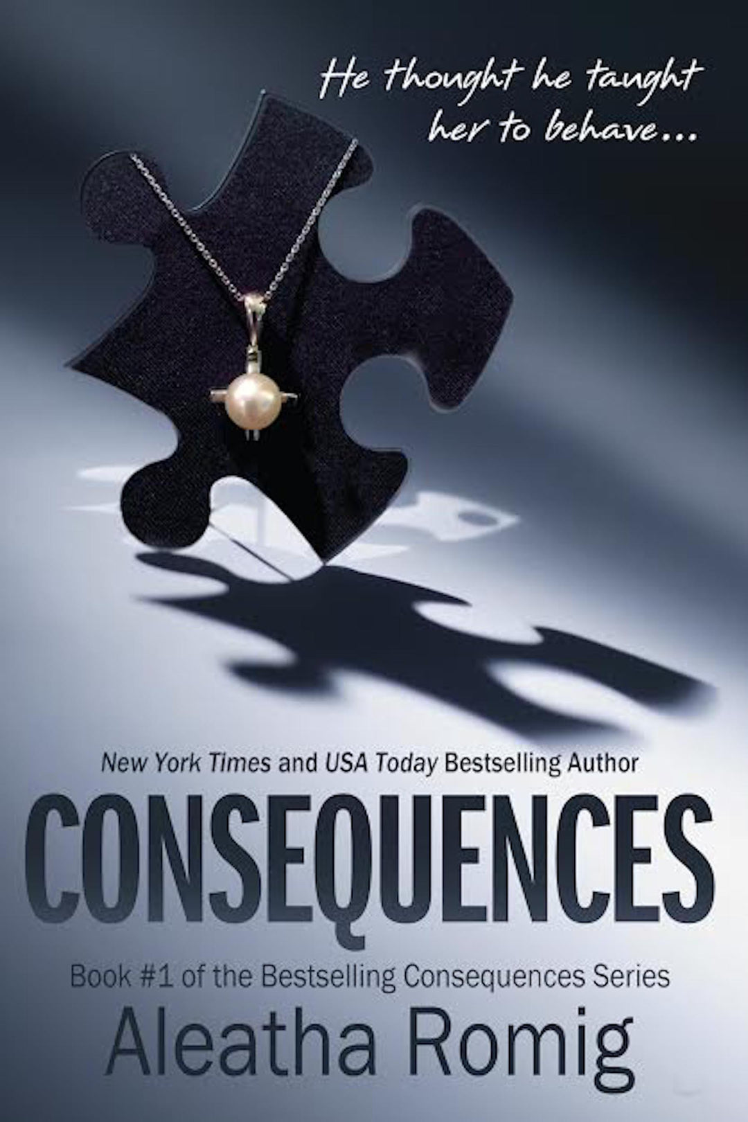 Consequences Book 1 Consequences series