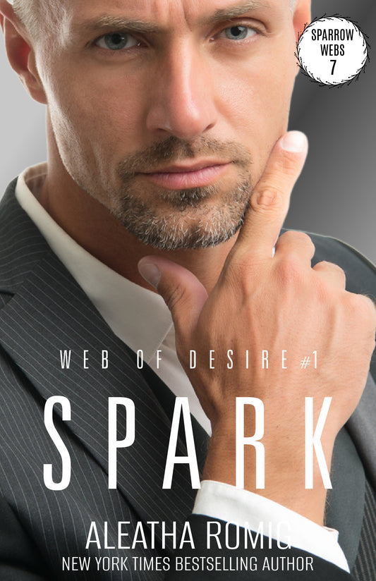 Spark (Web of Desire #1 - Web Series #7) e-book