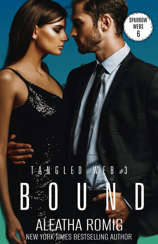 Bound (Tangled Web #3 - Web Series #6) e-book