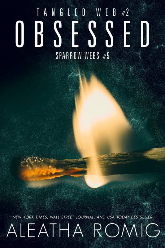 Sparrow Webs Book 5 Tangled Web Obsessed